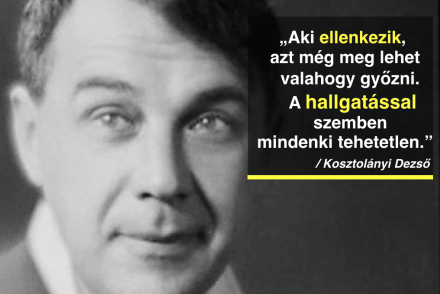 „A hallgatással szemben mindenki tehetetlen” – Kosztolányi Dezső 82 éve ment el