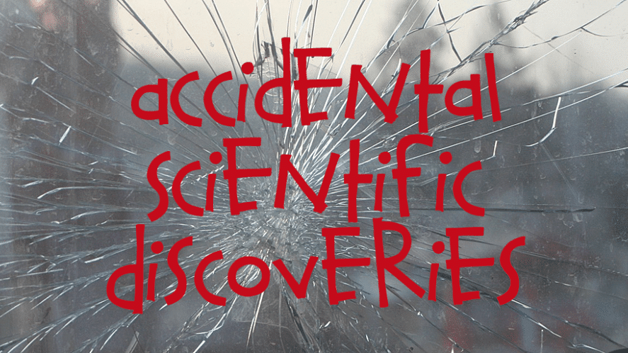 Accidental Scientific Discoveries