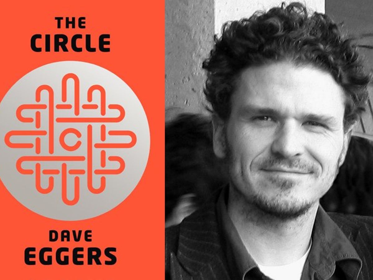 Dave Eggers The Circle
