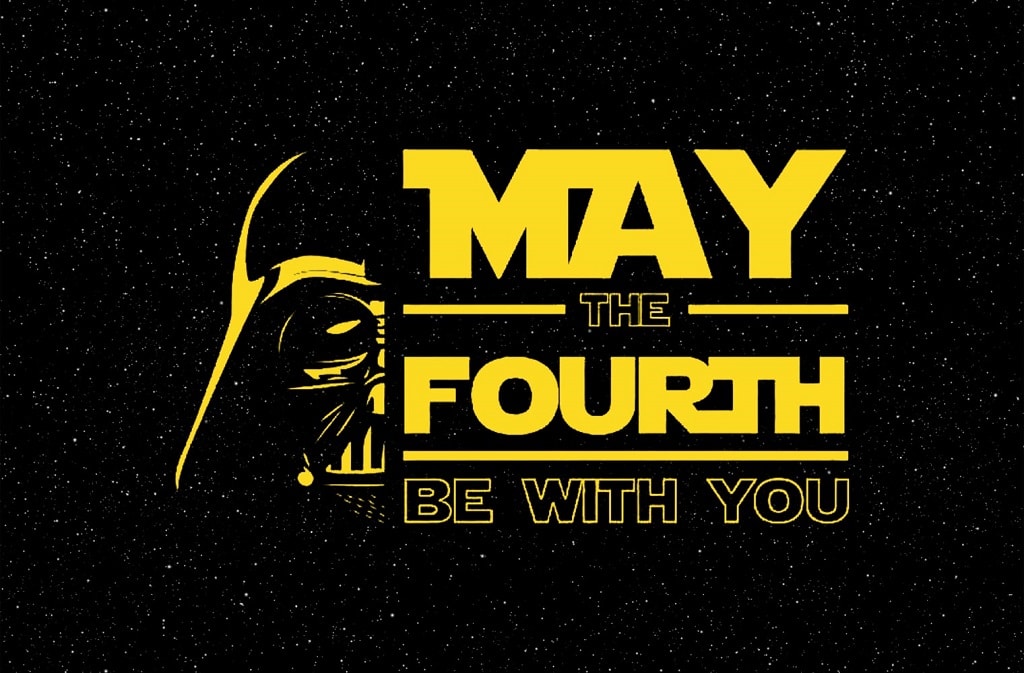 May The 4Th Be With You Star Wars